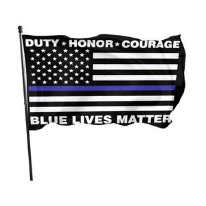 Duty Honor Courage Blue Lives Matter 3X5FT Banderas Exterior 150x90cm Banners 100D Poliéster Color vivo de alta calidad con dos ojales de latón