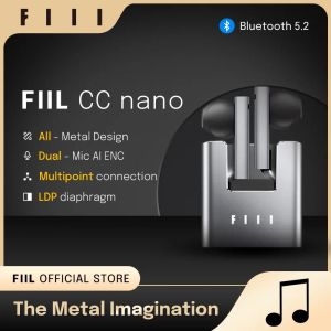 Oortelefoon FIIL CC Nano Bluetooth 5.2 Draadloze oordopjes TWS DualMic AI ENC Hoofdtelefoon ALLE Metalen Ontwerp Ondersteuning fiil + APP Aanpasbare EQ