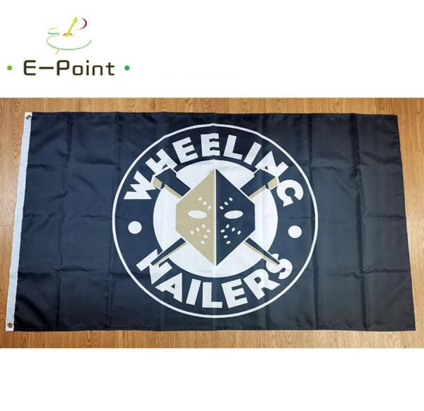 ECHL Wheeling Nailers Flag 35ft 90cm150cm Polyester Banner Decoration Flying Home Garden Cadeaux festifs8396616