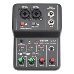 Équipement Teyun Mini Mini Portable Audio Interface Guitar Recording Mixer Ordinking Ordinal External Sound Carte 48V Studio PC Q12 Équipement