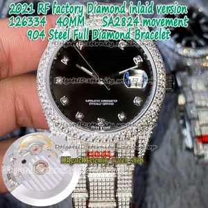 Eeuwigheid 2021 RFF Diamond ingelegde versie 40 126334 126333 Black Dial SA2824 Automatisch 126300 Mens Watch 904L Steel Iced Diamonds WA 259O