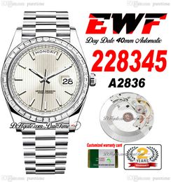 EWF Dagdatum 228345 A2836 Automatische heren Work 40 mm Diamanten Bezel Silver Tekst Stick Dial Presidentiële armband dezelfde seriële kaart Super Edition Puretime C3