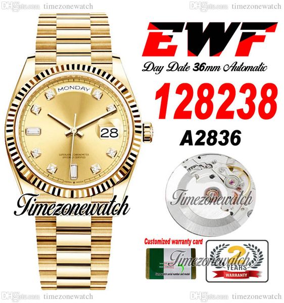EWF DayDate 36mm 128238 A2836 Montre Homme Automatique Eta Or Jaune Champagne Diamants Cadran OysterSteel Bracelet Même Carte Série Super Edition Timezonewatch G7