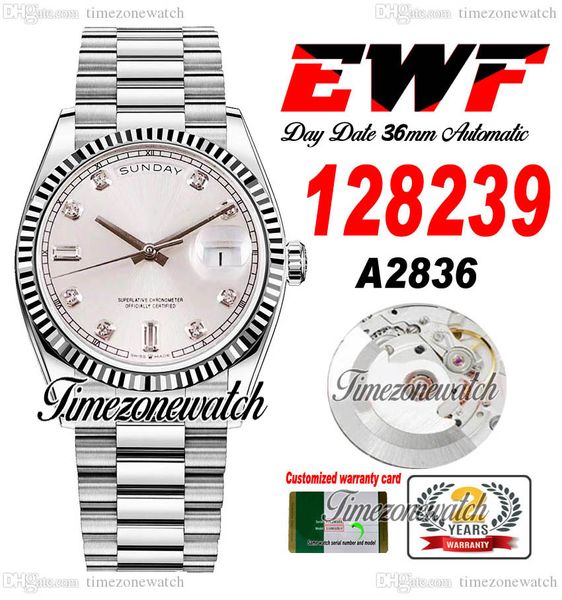EWF DayDate 36 mm 128239 A2836 Reloj automático para hombre Eta Esfera plateada Marcadores de diamantes Pulsera de acero Oyster Misma tarjeta de serie Super Edition Timezonewatch B2