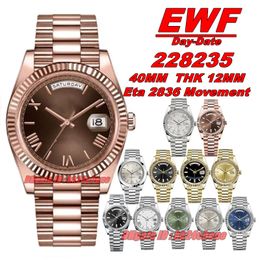 EWF Factory Montres 228235 Date 904L 40mm Eat2836 Montre automatique pour homme Saphir Cadran Café Bracelet en or rose Montres-bracelets pour hommes