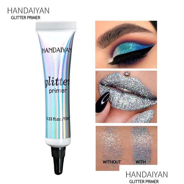 Eye Shadow Primer Handaiyan Glitter Makeup Glue Illuminators Shimmer Eyeshadow Base Mtifuncional para labios y cara Drop Delivery He Dhbs4
