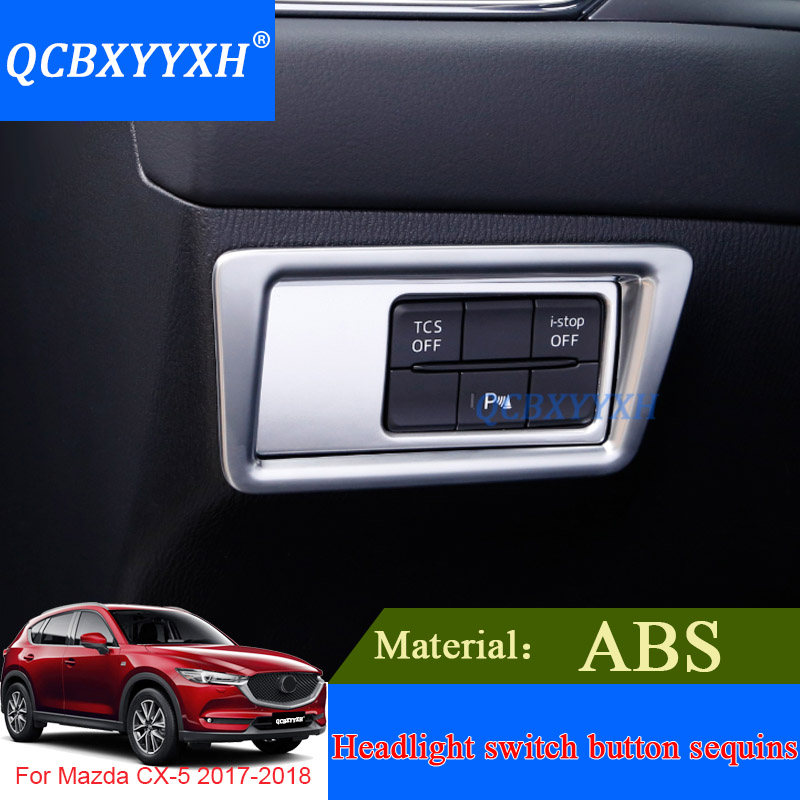 

QCBXYYXH Internal Decorations Stickers ABS Car Styling Headlight Switch Button Sequins For Mazda CX-5 2017 2018 Internal Covers