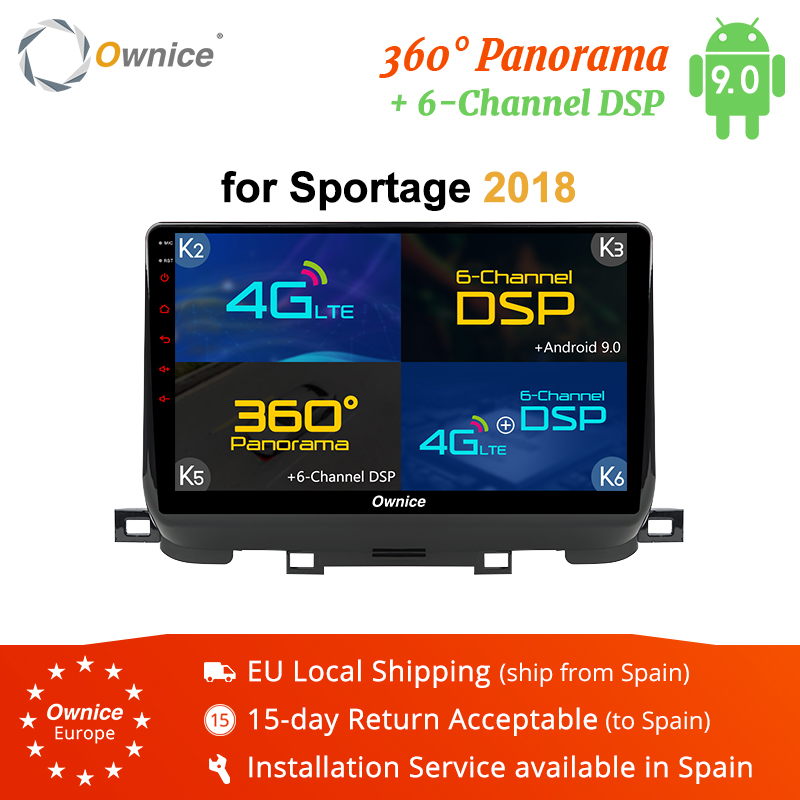 

Ownice K1 K2 K5 K6 Android 9.0 Audio Bluetooth WIFI Car Radio DVD GPS Headunit for Kia Sportage 2018 360 Panorama DSP 4G LTE car dvd