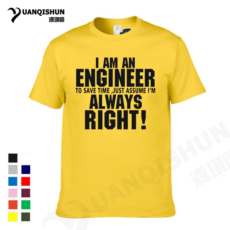 

YUANQISHUN Sitcoms T-shirt TRUST ME I AM AN ENGINEER ALWAYS RIGHT Letter Printing Tshirt Fashion Casual Streetwear Funny T Shirt, White --- no pattern