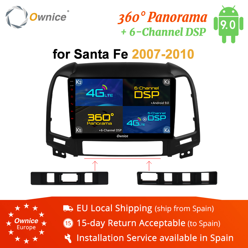 

Ownice K5 K6 Android 9.0 Octa Core for Santa Fe 2007-2010 Car DVD GPS Raido Audio Navi Player 32G ROM 2G 4G SIM