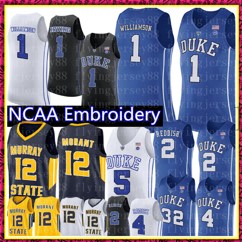 

NCAA Ja 12 Morant Murray State College Real 1 Zion Williamson RJ Barrett 5 Cameron Reddish 2 Duke Blue Devils 4 J.J Redick 32 Laettner Jerseys