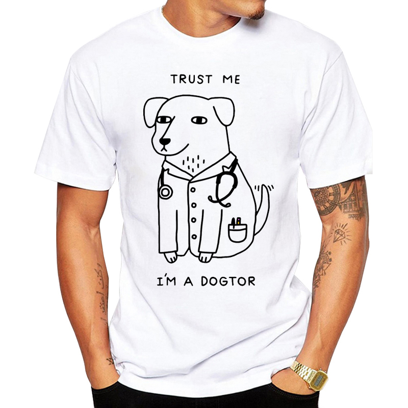 

Newest design Trust Me I'm A Dogtor T Shirt Dog Funny Brand T-shirt Punk Hip Hop Rock Unisex Tee, 69