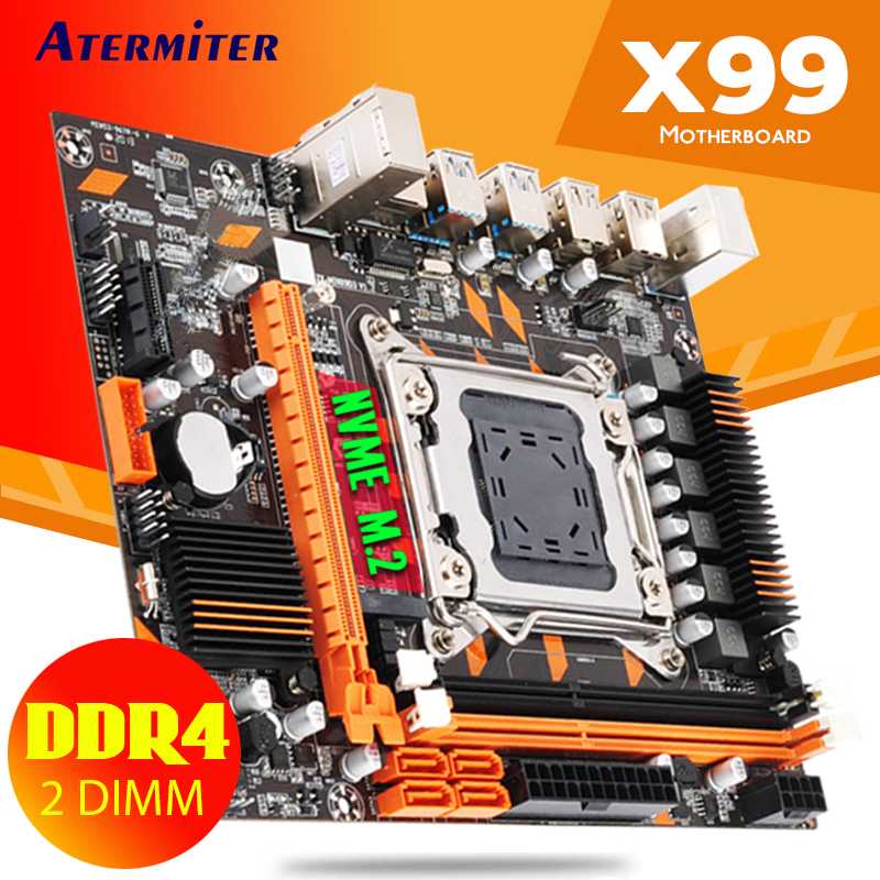 

atermiter X99 D4 motherboard slot LGA2011-3 USB3.0 NVME M.2 SSD support DDR4 memory and Xeon E5 V3 processor