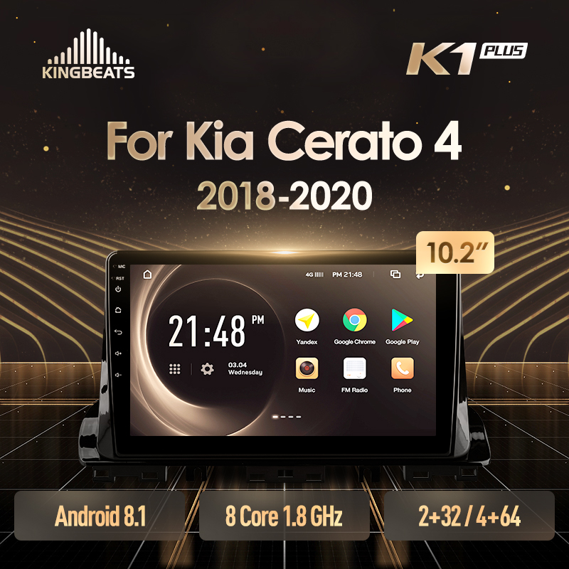 

KingBeats Android 8.1 Octa-Core head unit 4G in Dash Car Radio Multimedia Video Player Navigation GPS For Kia Cerato 4 2020 - 2020 car dvd