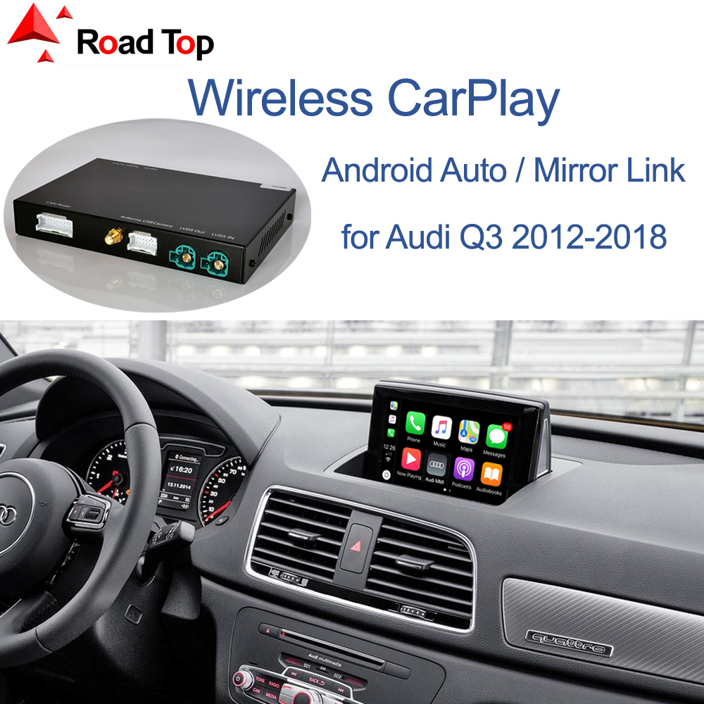 

Wireless Apple CarPlay Android Auto Interface for Audi Q3 2011-2018, with Mirror Link AirPlay Car Play Functions