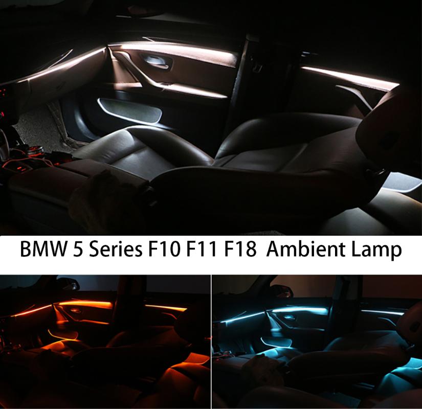 

Car Interior Decorative Led Ambient Door Light Stripes Atmosphere Light With 3/18 Colors For 5 Series F10/F11/F18