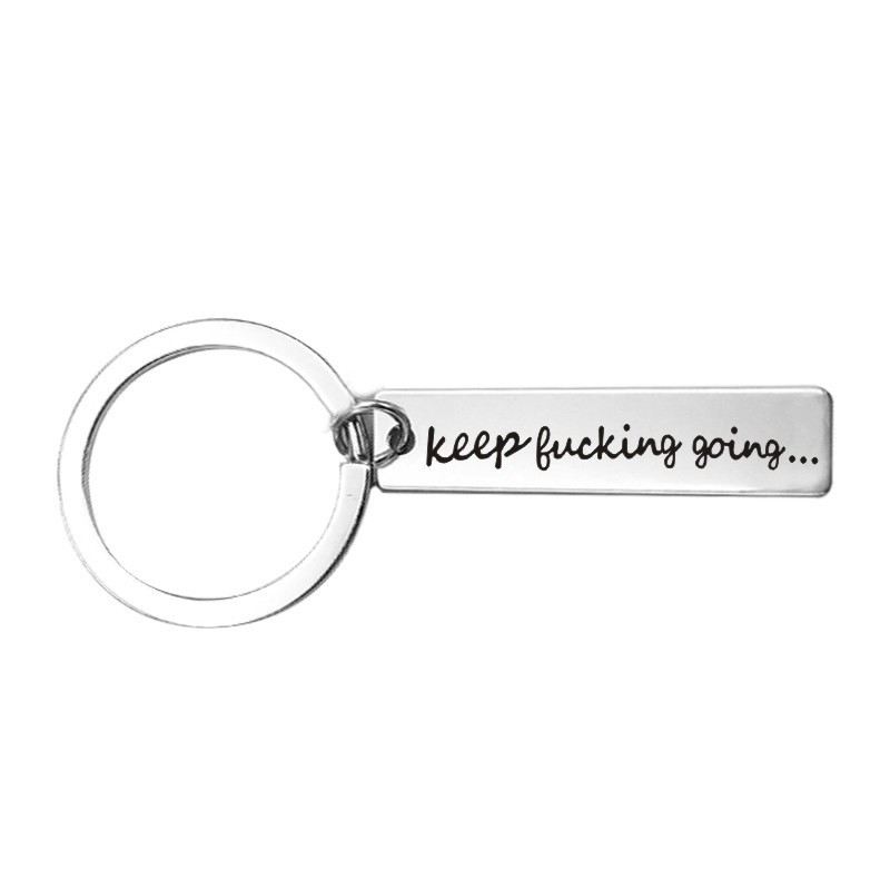 

"Keep Fucking Going " Funny Inspirational Quote Keychain Stainless Steel Men Women Key Rings for Self Friends Boyfriend Giftps2210, Slivery;golden