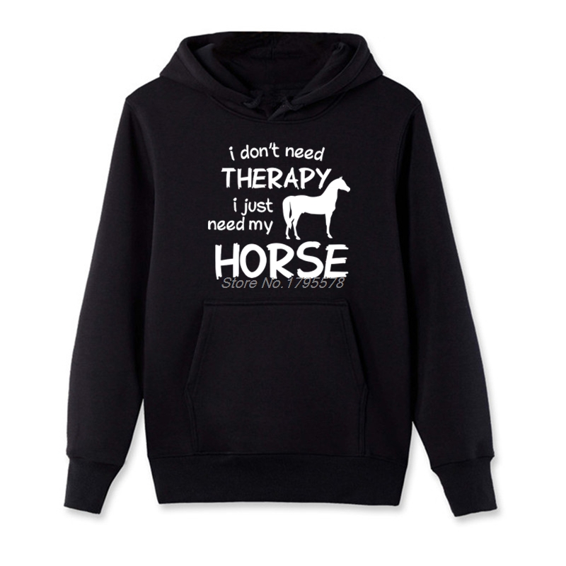 

Horse Riding Hoodie I Dont Need Therapy I Just Ride Hoodies Spring Autumn Style Funny Sweatshirt Fleece Cotton Tops Jackets, Black