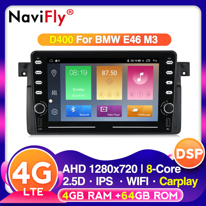 

NaviFly Android system RDS Radio For E46 M3 Rover 75 Coupe 318/320/325/330/335 Car Multimedia player GPS wifi 4G SIM DSP IPS car dvd