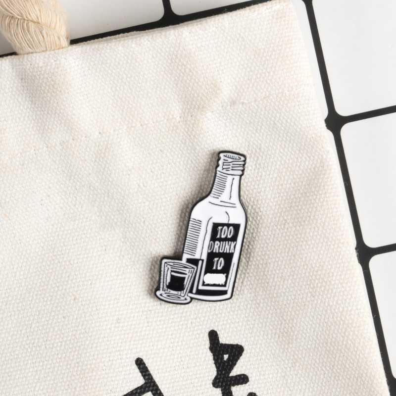 

Wine bottle and Wineglass Brooch Enamel Pin Badge Punk Funny Too Drunk Pin Hat Backpack Lapel Jewelry Brooches for Women Men
