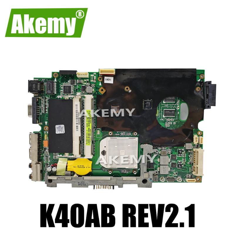 

K40AB REV 2.1 Laptop Motherboard For Asus K40AB K40AD K40AF K50AB K50AD K50AF X8AAF X5DAF Mainboard Motherboard 512M