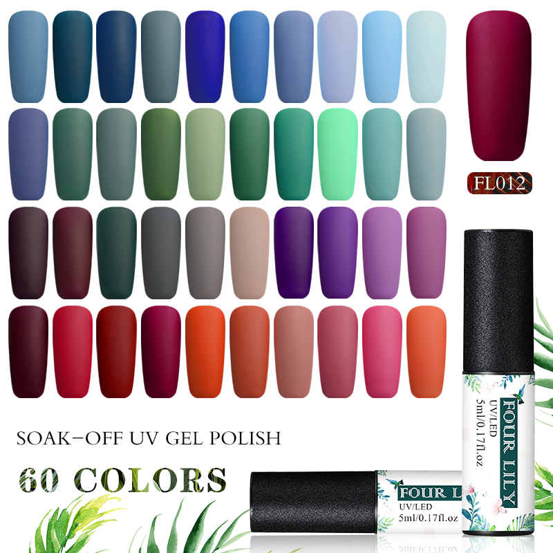 

Four Lily 60 Colors Matte UV Gel Polish Need Matte Top Coat Semi Permanent Soak Off Gel Polish Varnish Lacquer Manicure, Fs06835