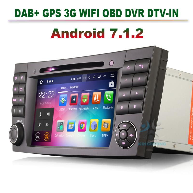 

7" Android 7.1.2 Autoradio GPS Navigation Car Radio for CLS Class W219 G-Class W463 E-Class W211 DAB+ 3G DTV-IN