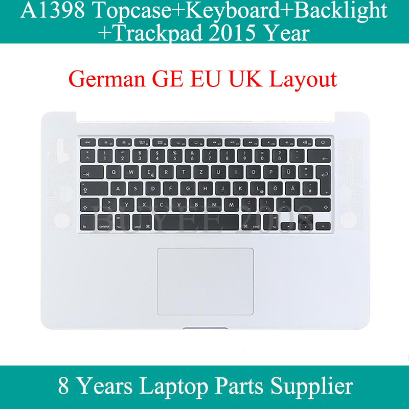 

Genuine 15.4" A1398 German Keyboard 2020 For Pro 15 Inch Topcase Case A1398 Keyboard Backlight Backlit Trackpad Touchpad