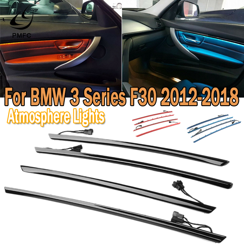 

PMFC Decorative Trims Lights Four Interior Doors Panel LED Orange Colors with Blue Atmosphere Lamp For 3 Series F30 2012-18