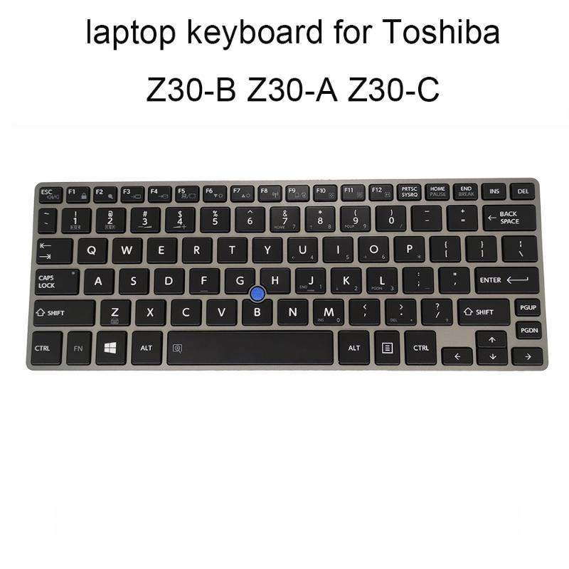 

Backlit keyboard Replacement keyboards Z30T for Z30T-A Z30T-B Z30T-C US English black silver frame Pointer G83C000G35US