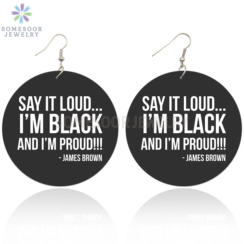 

SOMESOOR I'm Proud Black Printed African Wood Drop Earrings Afro Sayings Designs Handmade Ear Dangle Jewelry For Women Gifts