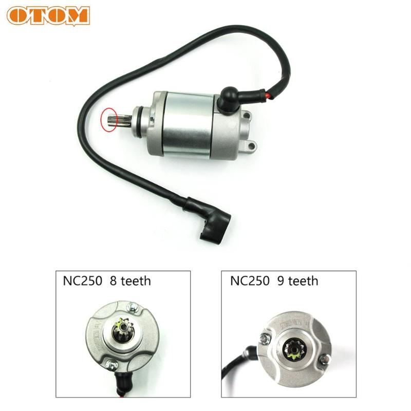 

OTOM Motorcycle Starter Motor Start Motor NC250 8/9 Teeth For ZONGSHEN KAYO K6 T6 BSE J5 RX3 Xmotos ZS250GY-3 4 Valves Parts