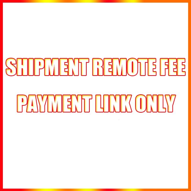 

Payment Link for Remote Shipping Fees, Extra cost for shipment and Tax