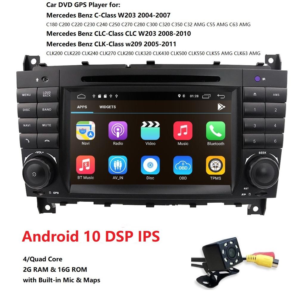 

DSP IPS 4 Core 4G 2 Din Android 10 Car radio DVD multimedia GPS for Benz W209 W203 C180 C200 C220 C230 C240 C250 C270 W463 OBD2