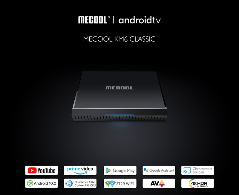 

Mecool KM6 Classic AndroidTV 10.0 Amlogic S905X4 2GB 16GB 2.4G 5G Wifi Widevine L1 Google certified Voice Set Top Box
