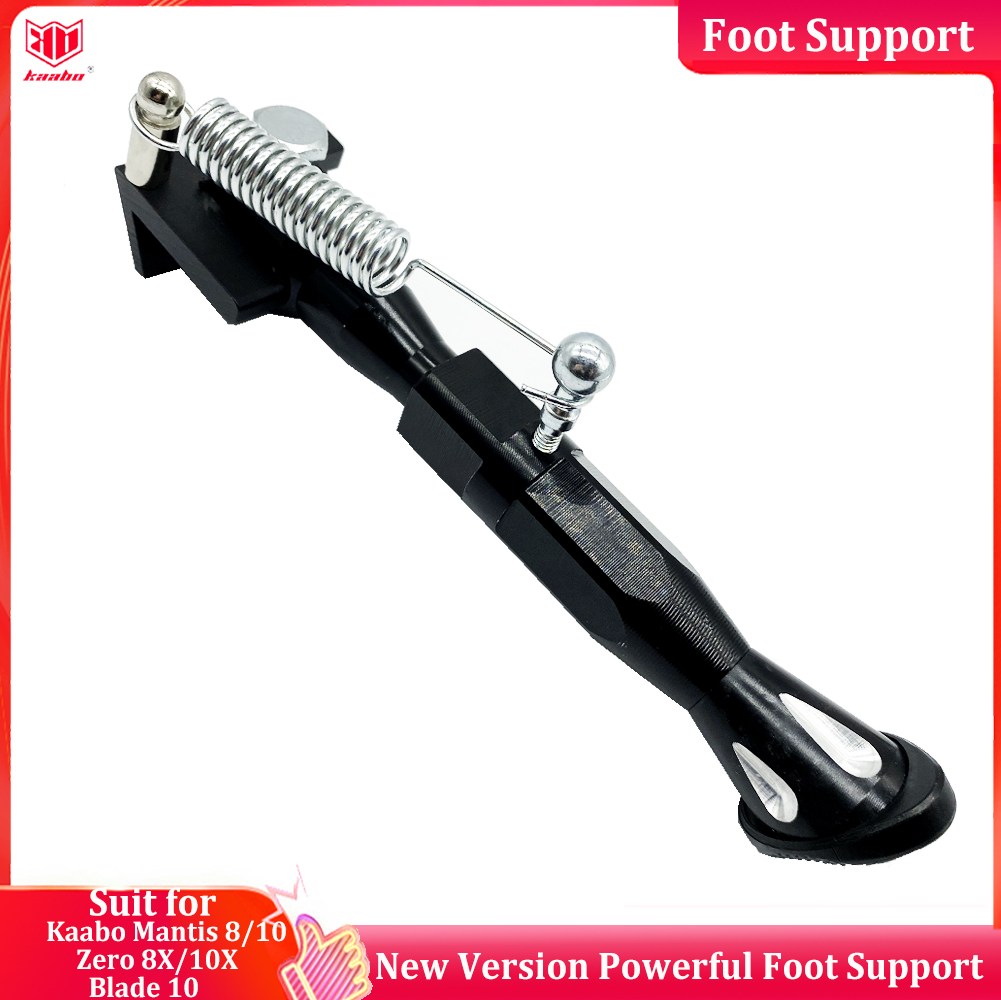 

23cm Powerful Foot Suppport Kick Stand Part for Kaabo Mantis 8/10 Zero 8X/10X Blade 10 Electric Scooter New Stand Support Accessories