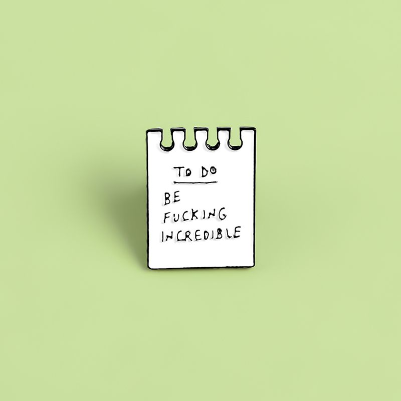 

Do Be Fu**ing Credible Note Paper Enamel Pins White Sticky Note Paper Banner Slogan Text Brooches Badges Lapel pins Spille, Gray