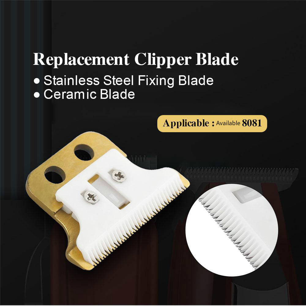 Replacement Clipper Blade Set With 8081 Fixing Ceramic Blade Stainless