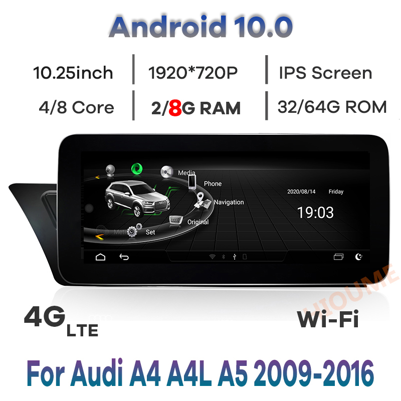 

10.25" 8Core 8+64G Android 10 Car Multimedia Player GPS Navigation for Audi A4 A4L A5 B8 2009-2017 Stereo Radio with BT WiFi 4G