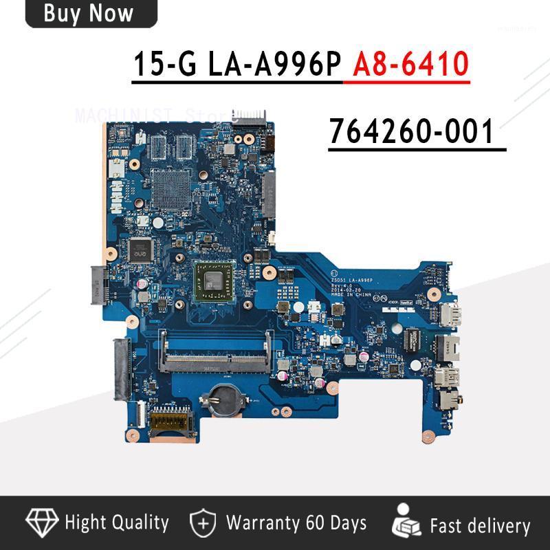 

764260-001 764260-501 For pavilion 15-G 15-R notebook motherboard ZSO51 LA-A996P A8-6410 fully Tested1