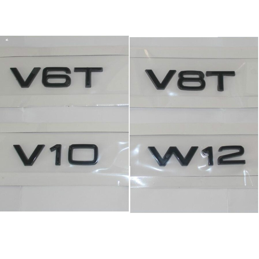 

Gloss Black Letters V6 T V 8T V 10 W 12 Fender Badges Emblems Emblem for Audi A4 A4 A6 A7 A8 S3 S4 R8
