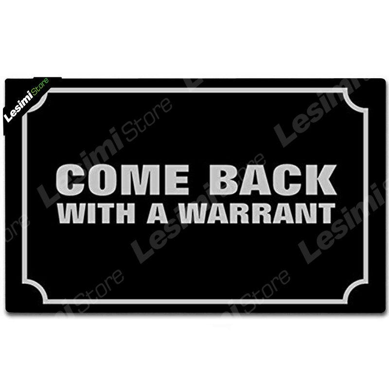 

Doormat Entrance Floor Mat Come Back with A Warrant Black Door mat 23.6 by 15.7 Inch Machine Washable Kitchen Rubber Pad