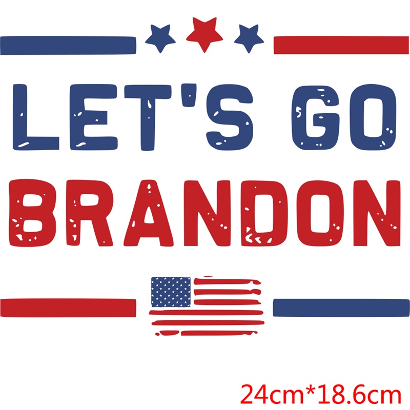 

18 Styles Let's Go Brandon Tranfer Stickers Party Favor For Cloth Thermo Sticker Heat Transfer Graphic Patches Clothing Appliques ZC1217A