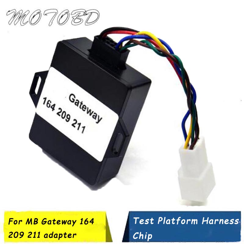 

For MB 164 209 211 Gateway Simulator 164 Gateway Test Platform Harness Chip