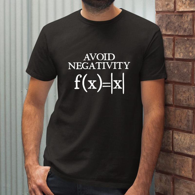 

Men's T-Shirts Avoid Negativity Men Funny Mathematics Absolute Value Tshirt Math Function Geek T Shirt Summer Tops Tee Clothes High Quality, White;black