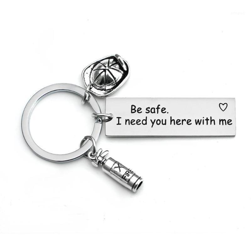 

Keychains Be Safe I Need Yo Here With Me Heart Stainless Steel Keyring Fire Mom Dad Lover Couples Husband Boyfriends Charm Keychain Gifts1