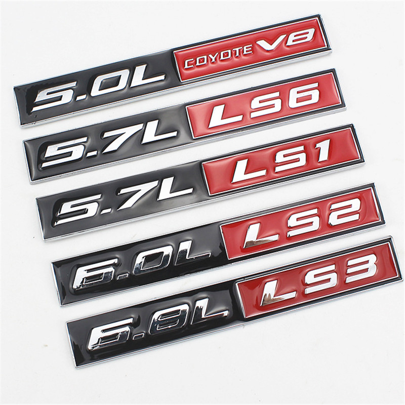 

1PC 5.0L coyote V8-5.7L LS6-5.7L LS1- 6.0L LS2-6.8L LS3 Emblem Car Sticker For Fender Bonnet or Tailgate 3D Badge Decal