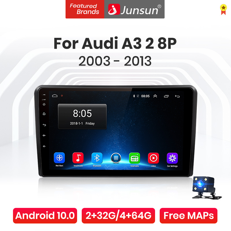 

Junsun V1 Pro 4G Android 10.0 4G+64G Car Radio Multimedia Player For Audi A3 2 8P 2003 - 2013 GPS Navigation no 2din dvd radio, 4g (2gb 32gb)