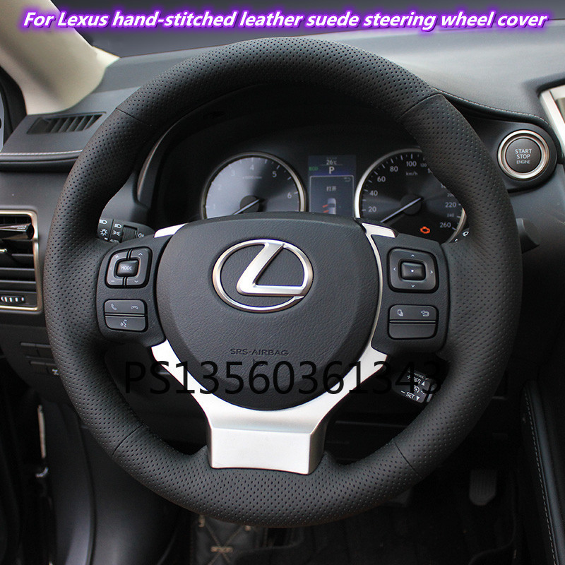 

Suitable for Lexus NX200t RX350 ES240 LX570 hand stitched leather suede steering wheel cover