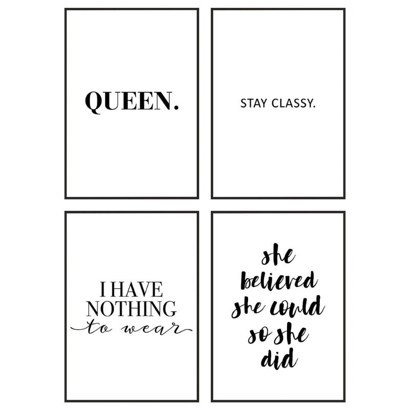 

feminism Poster and Print Queen Stay Classy She believed she could so did Wall art Quotes Canvas Painting Poster on the Wall